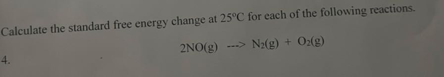 Calculate the standard free energy change at 25^∘C for each of the ...
