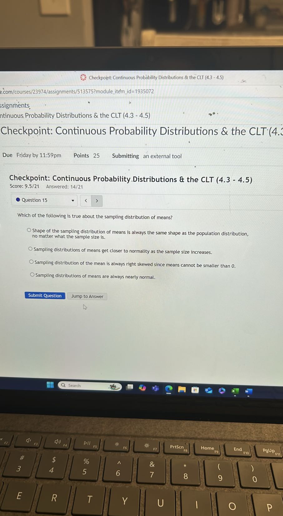 Checkpoint Distribution Checkpoint: Continuous Probability Distributions & the CLT (4.3 - 4.5 ...