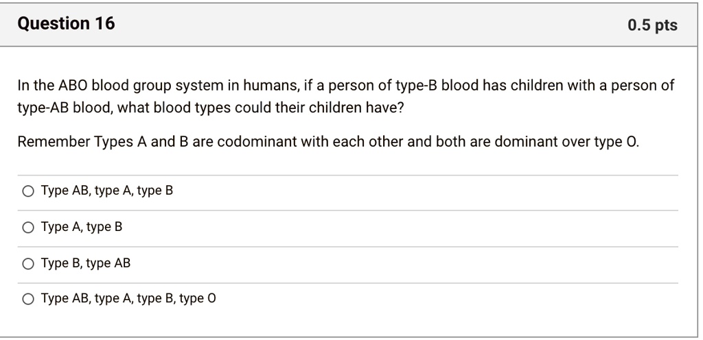 SOLVED: In The ABO Blood Group System In Humans, If A Person With Type ...