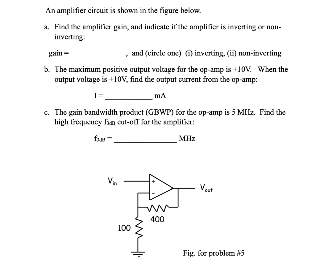 SOLVED: An Amplifier Circuit Is Shown In The Figure Below. A. Find The ...