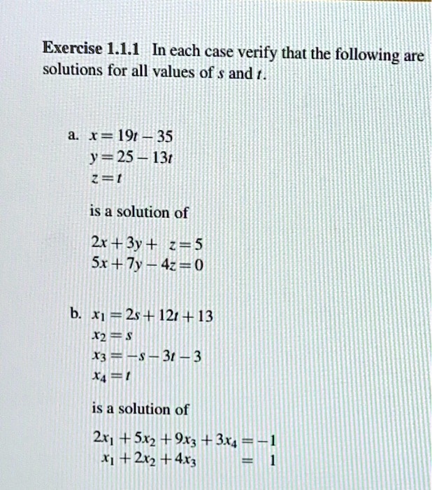 Solved Exercise 1 1 1 In Each Case Verify That The Following Are Solutions For All Values Of And T T 19 35 J 25 13 2 Is A Solution Of 2x 3y 2 5