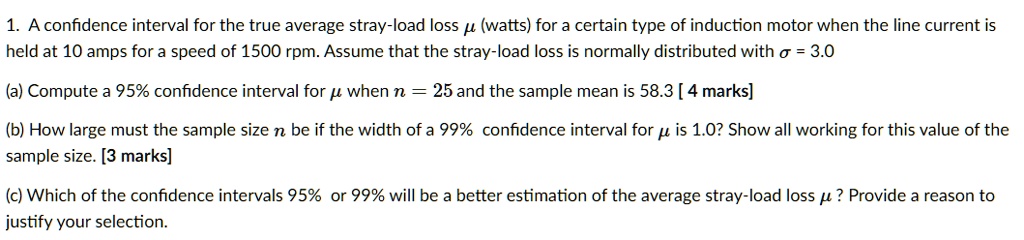 A confidence interval for the true average stray load loss p...