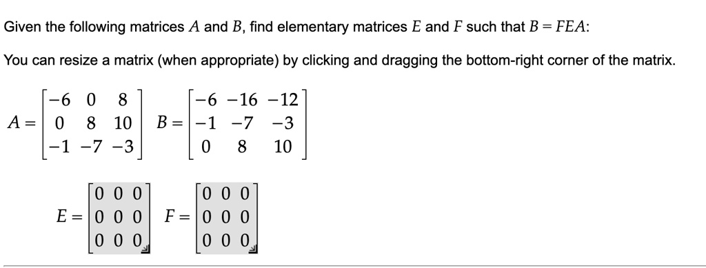 Given the following matrices A and B, find elementary… - SolvedLib