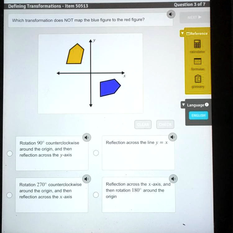 Solved Which Transformation Does Not Map The Blue Figure To The Red Figure Photo Above 13 Points I Need Helpppp Defining Transformations Item Question 3 0f 7 Which Transformation Does Not Map