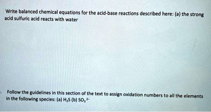 Solved Write Balanced Chemical Equations For The Acid Base Reactions Described Here A The