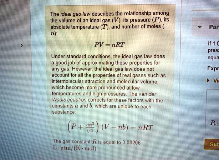 Solved The Ideal Gas Law Describes The Relationship Among The Volume