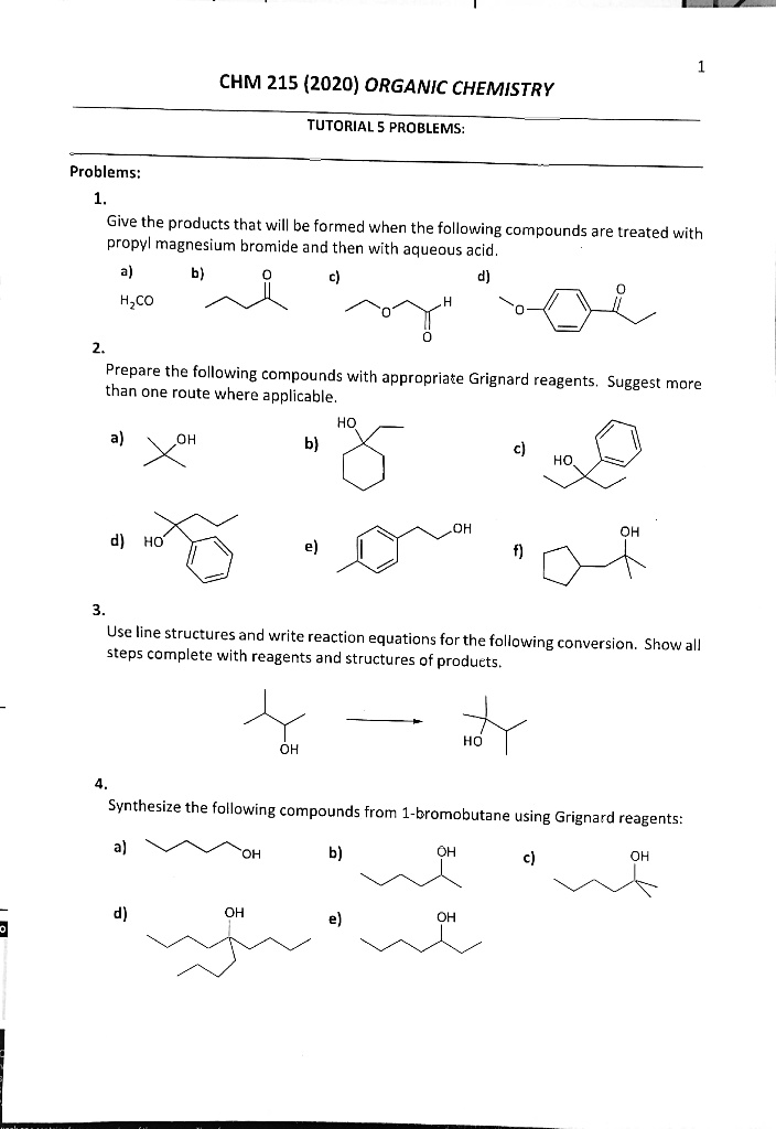 SOLVED CHM 215 (2020) ORGANIC CHEMISTRY TUTORIAL PROBLEMS Problems