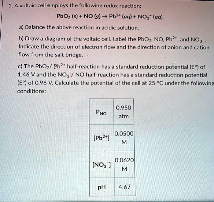 Pbo2 Reduction SOLVED: A voltaic cell employs the following redox reaction: PbO2 (s ...