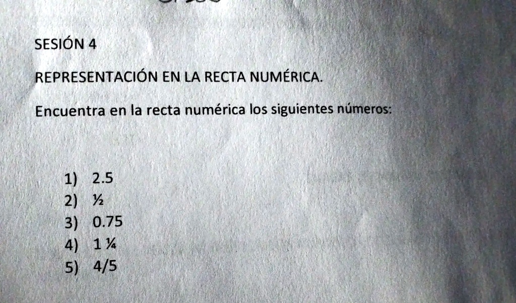 SOLVED: SESSION 4 REPRESENTACIÃ“N EN LA RECTA NUMÃ‰RICA Encuentra En La ...