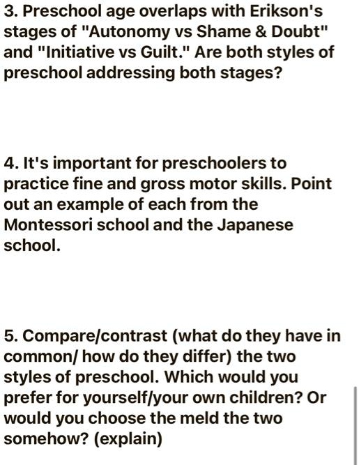 SOLVED Preschool age overlaps with Erikson s stages of