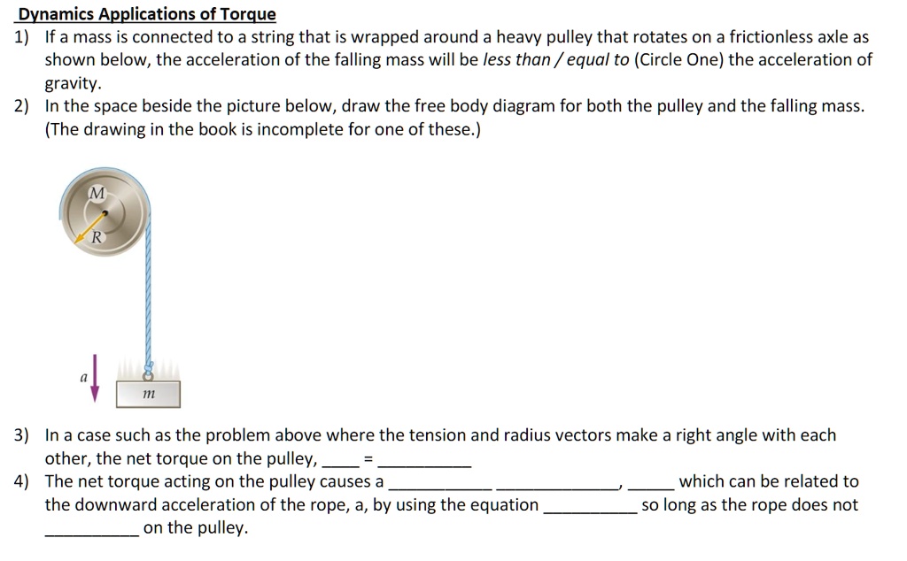 dynamics applications of torque 1 ifa mass is connected to a string ...