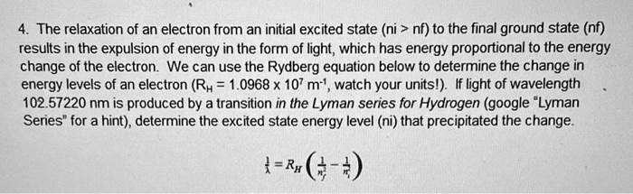 The relaxation of an electron from an initial excited state (ni > nf ...