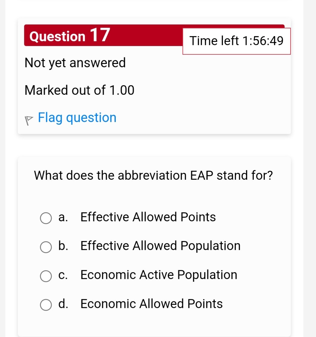 Question 17 Time left 15649 Not yet answered Marked out of 1.00 Flag