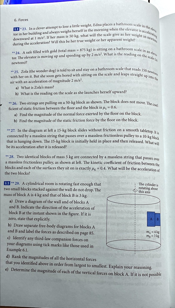 solve 29 a b c d e 6 forces newtons air with an acceleration of magnitude 2 ms2 a what is zolas mass b what is the reading on the scale as she launches herself upward coefficient of static f 96336