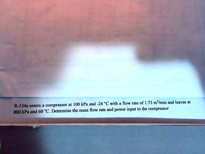 solved-r-134a-enters-a-compressor-at-100-kpa-and-24-c-with-a-flow