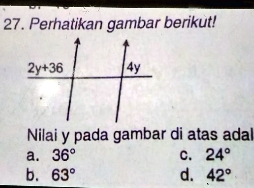 SOLVED: Perhatikan Gambar Berikut . Nilai Y Pada Gambar Berikut Adalah ...