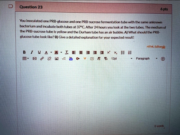 question23 6ps youinoculated one prb glucose and one prb sucrose ...