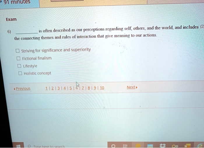 91minutes exam 6 is often described as our perceptions regarding self others and the world and includes 2 the connecting themes and rules of interaction that give meaning to our actions stri 31166