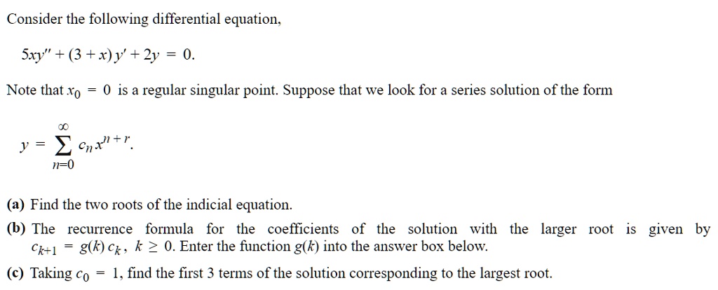 SOLVED: Consider the following differential equation: Sxy