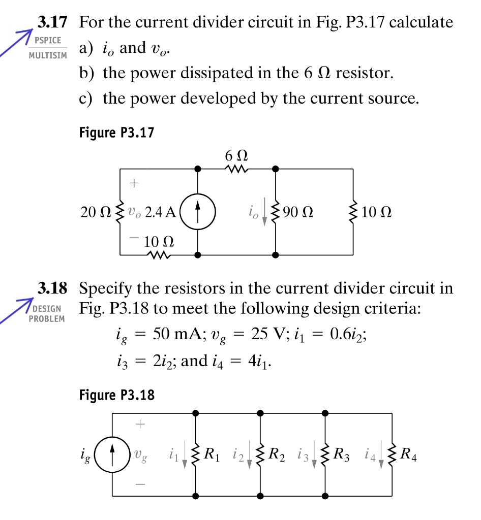 SOLVED: 3.17 For the current divider circuit in Fig. P3.17, calculate ...