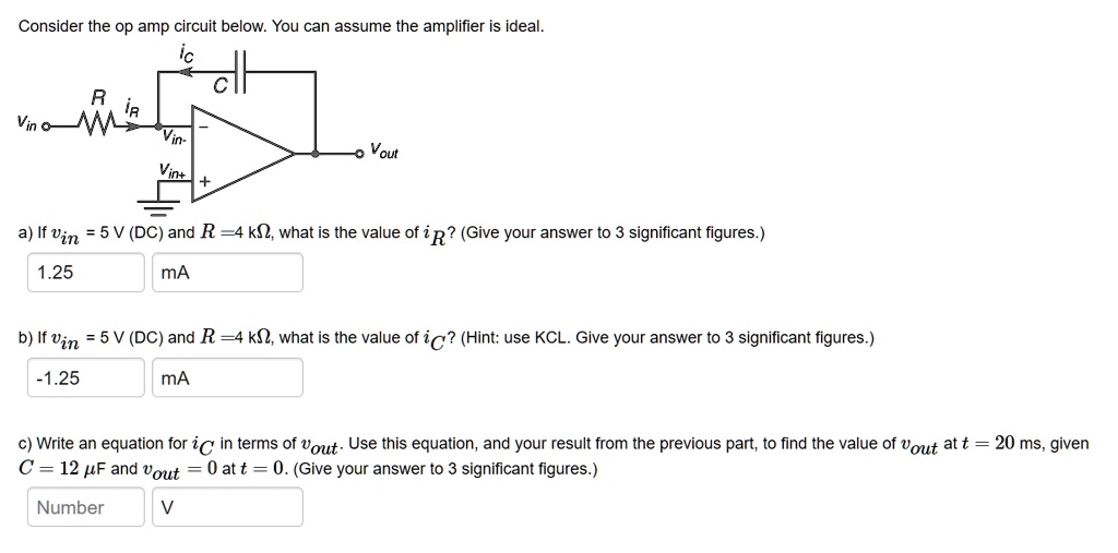 SOLVED: Consider the op amp circuit below. You can assume the amplifier ...