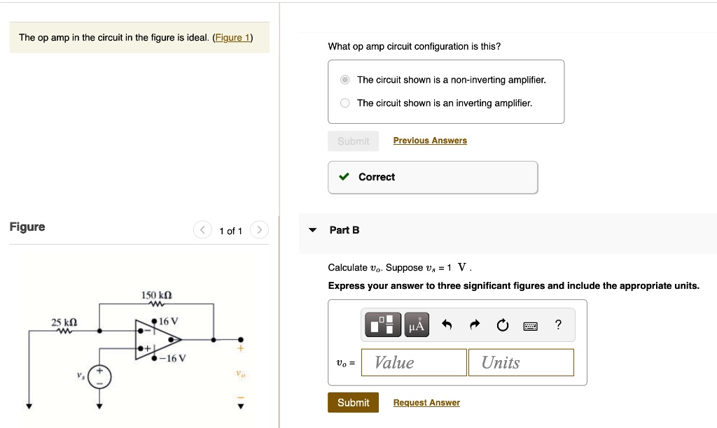 The op amp in the circuit in the figure is ideal. (Figure 1) What op ...