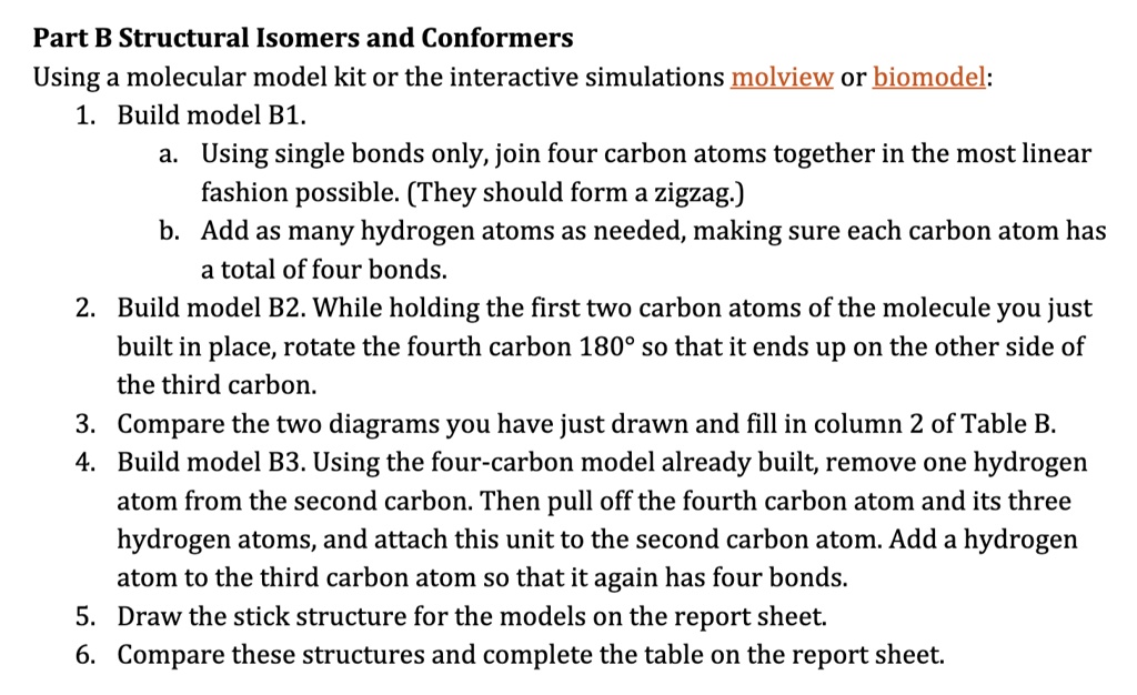 SOLVED: Part B: Structural Isomers And Conformers Using A Molecular ...