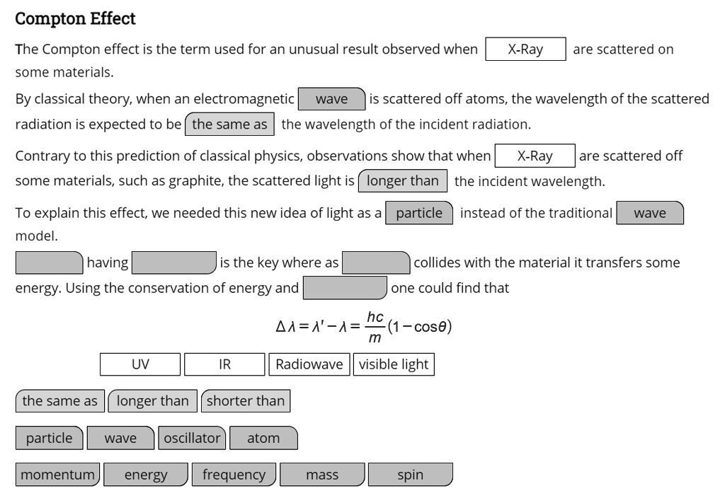 SOLVED:Compton Effect The Compton effect is the term used for an ...