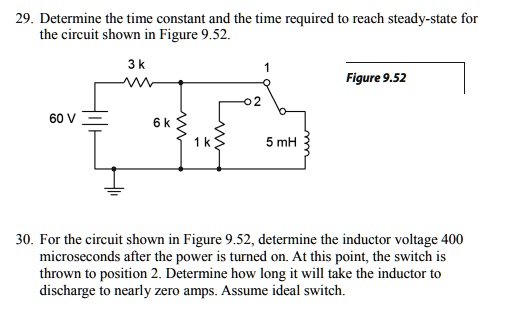 SOLVED: Determine the time constant and the time required to reach ...