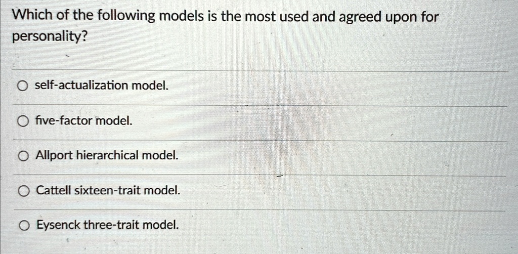 Agreed Model Which of the following models is the most used and agreed...