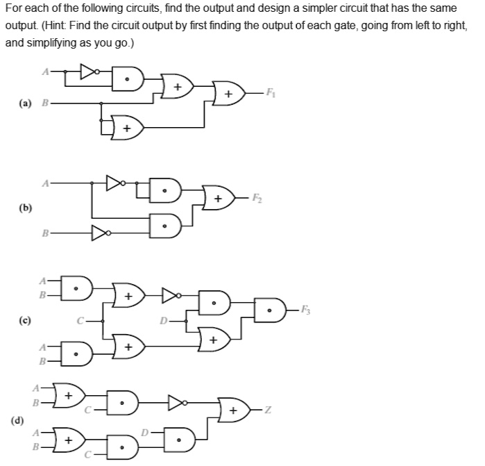 SOLVED: For each of the following circuits, find the output and design ...