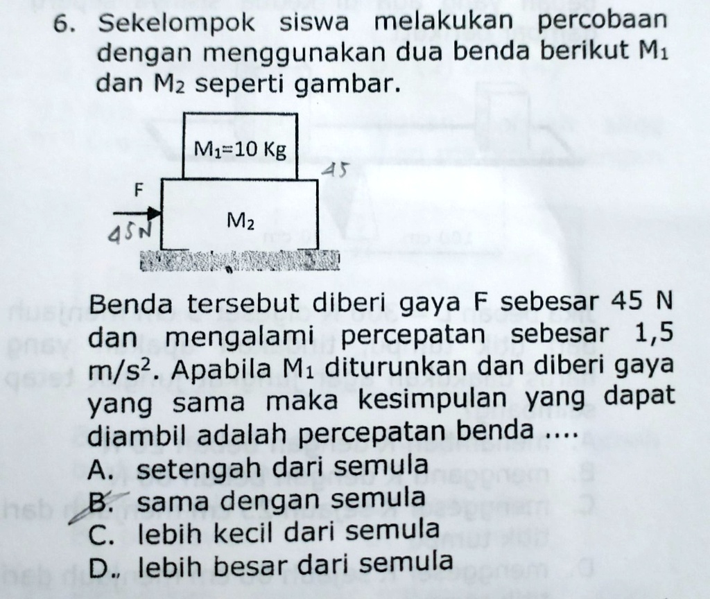 SOLVED: Sekelompok Siswa Melakukan Percobaan Dengan Menggunakan 2 Benda ...