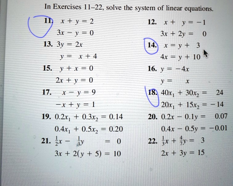 Solved In Exercises H 22 Solve The System Of Linear Equations X Y 2 12 X Y 1 3x 0 3x 2y 13 3y 2x 14