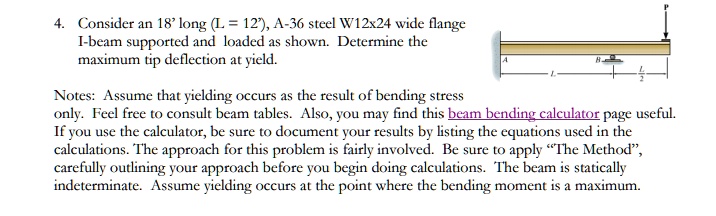 SOLVED: Consider an 18 ft long (L = 18 ft), A-36 steel W12x24 wide ...