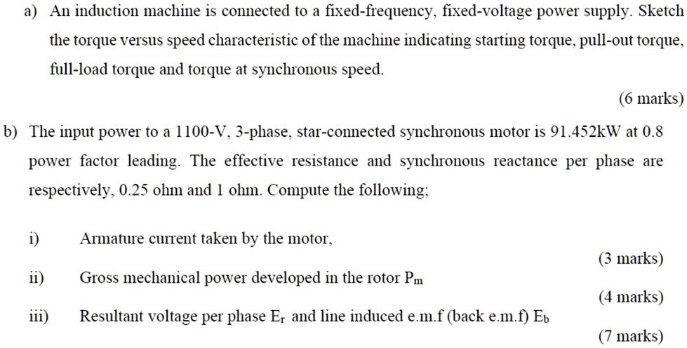 SOLVED: a) An induction machine is connected to a fixed-frequency ...