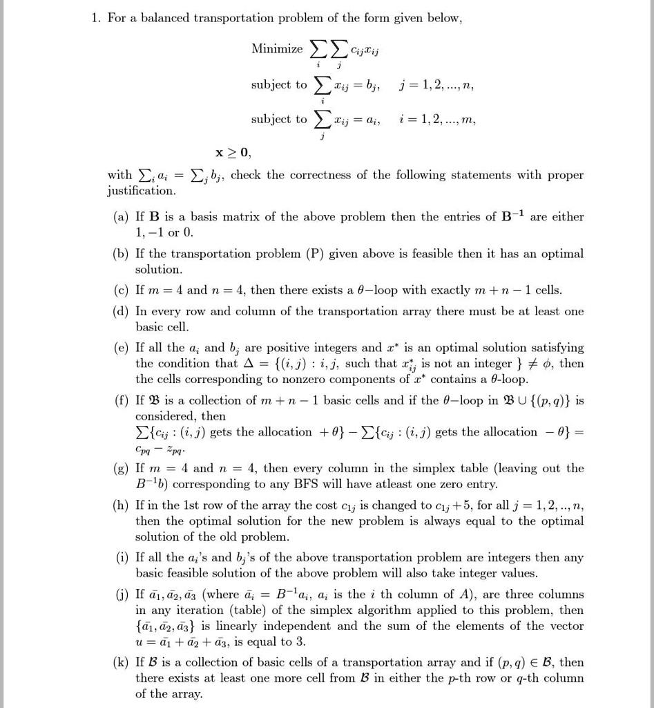 SOLVED: For the balanced transportation problem of the form given below ...