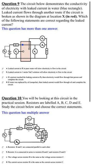Question 9 The circuit below demonstrates the conductivity of ...