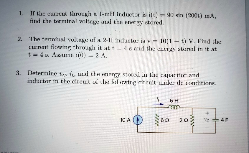 SOLVED: If The Current Through A 1-mH Inductor Is I(t) = 90 Sin(200t)mA ...