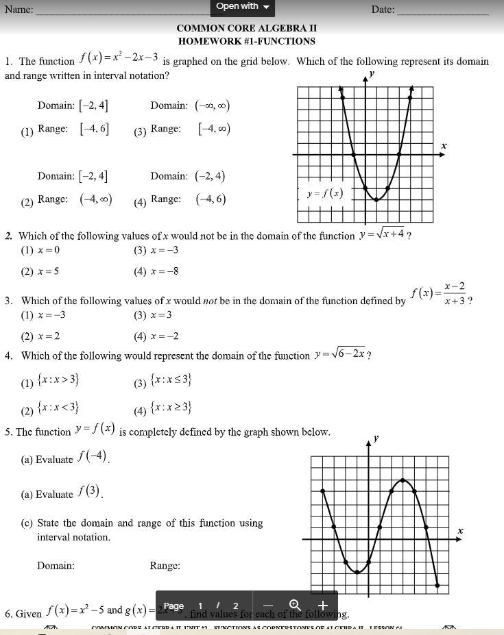 Solved Hurry Does Anyone Have The Answers To This Namne Open With Dale Common Core Algebra Ii Homework I Functions The Fimction F X X 2x 3 Is Graphed On The Grid Below Which Of The