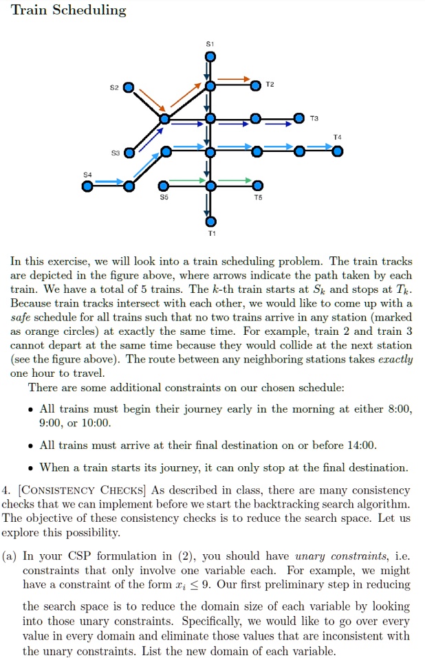 Texts: Train Scheduling T5 In this exercise, we will look into a train ...