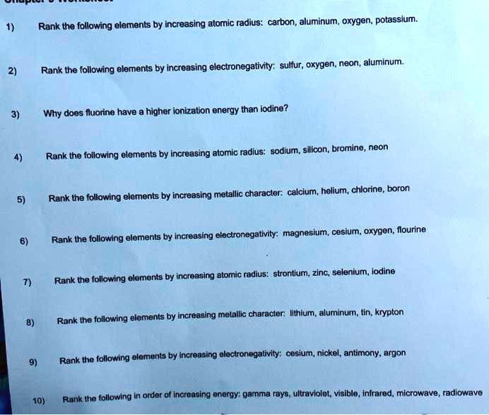 SOLVED: Rank the following elements by increasing atomic radius: carbon ...