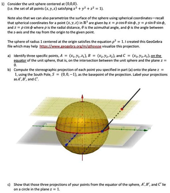 Solved Consider The Unit Sphere Centered At 000 Ie The Set Of All Points Xyz 0622