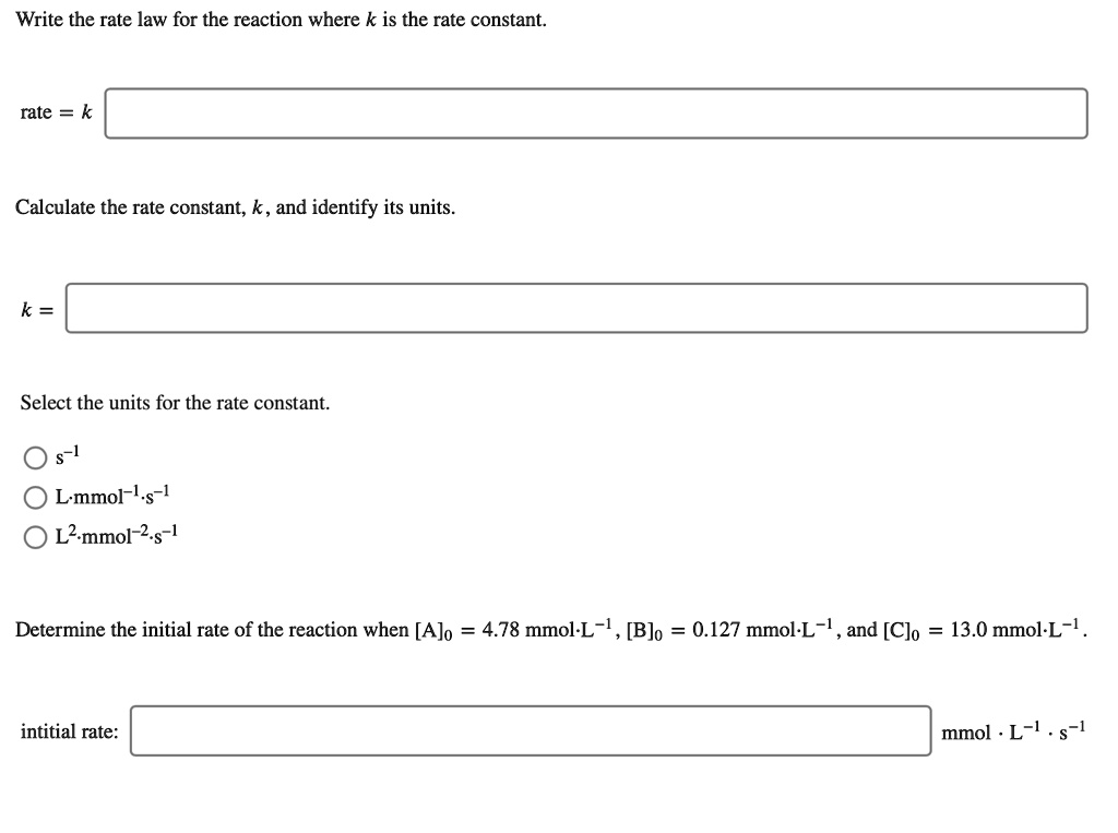 SOLVEDWrite the rate law for the reaction where k is the rate constant