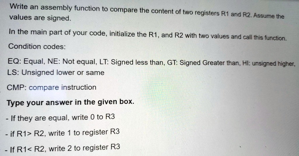 R1 R2 R3 Code Status Write an assembly function to compare the content of two registers R1 ...