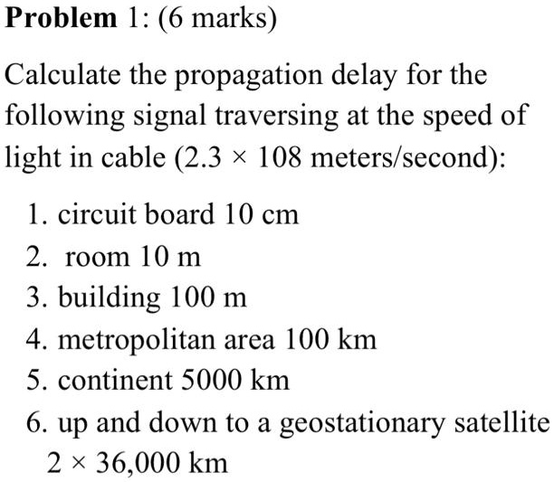 SOLVED: Problem 1: (6 marks) Calculate the propagation delay for the ...