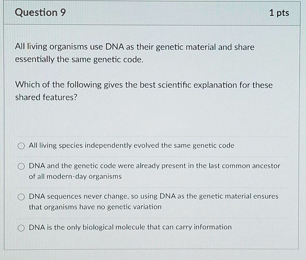 solved-question-9-1-pts-alli-living-organisms-use-dna-as-their-genetic