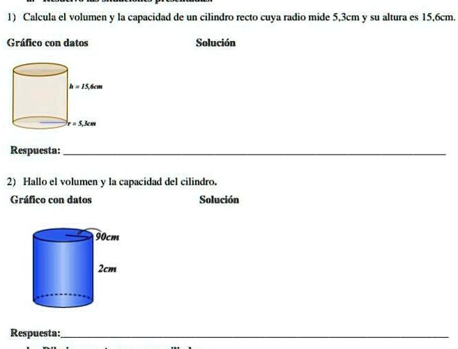 SOLVED: Matemática 1) Calcula el volumen y la capacidad de cilindro ...