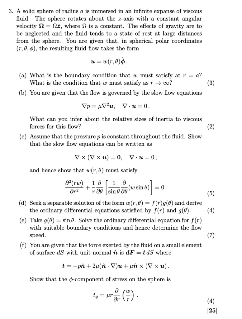 SOLVED: A solid sphere of radius a is immersed in an infinite expanse ...