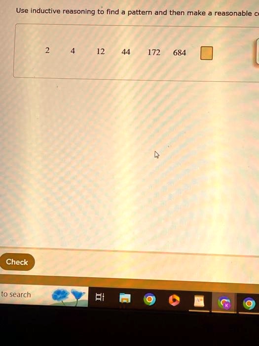 Solved Use Inductive Reasoning To Find A Pattern And Then Make A Solved Use Inductive Reasoning To Find A Pattern And Then Make A