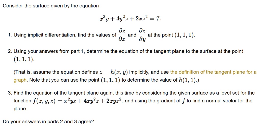 SOLVED: Consider the surface given by the equation 2y + 4y^2 + 2xz^2 ...